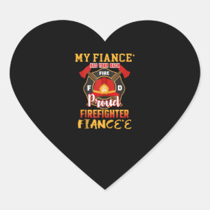My Fiance Has Your Back Proud Firefighter Fiancee Heart Sticker