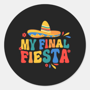 My Final Fiesta Bride Groovy Bachelorette Party Ma Classic Round Sticker