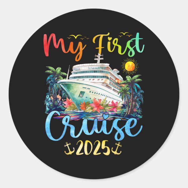 My First 2025 Cruise Trip Kids Vacation Matching F Classic Round Sticker (Front)