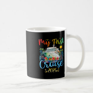 My First 2026 Cruise Trip Kids Vacation Matching F Coffee Mug