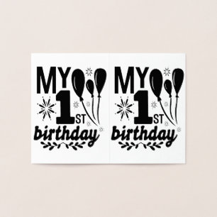 My First Birthday! Baby!!!!     Foil Card