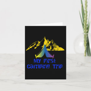 My First Camping Trip Adventure Hiking Camp Tent Card