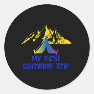 My First Camping Trip Adventure Hiking Camp Tent  Classic Round Sticker