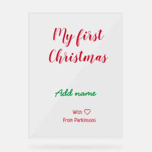 My first Christmas add name family name with love Acrylic Sign