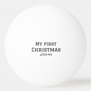 My first Christmas add name masculine men text sim Ping Pong Ball