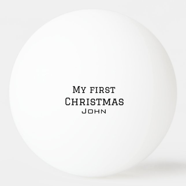 My first Christmas add name masculine men text sim Ping Pong Ball (Front)
