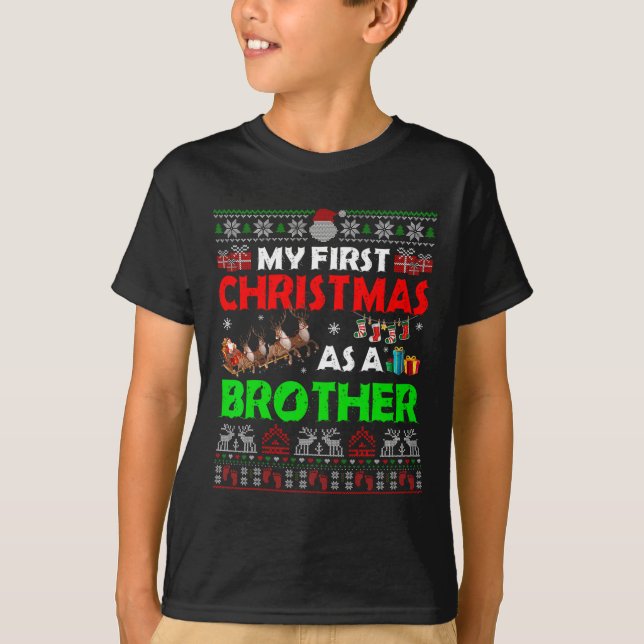 My First Christmas As A Brother Pregnancy Ugly Xma T-Shirt (Front)