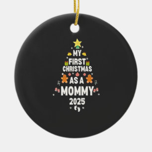 My First Christmas as a Mummy 2025 Xmas Ceramic Ornament