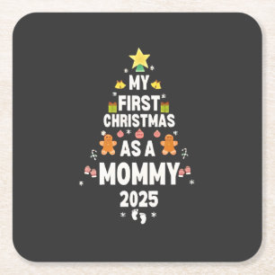 My First Christmas as a Mummy 2025 Xmas  Square Paper Coaster