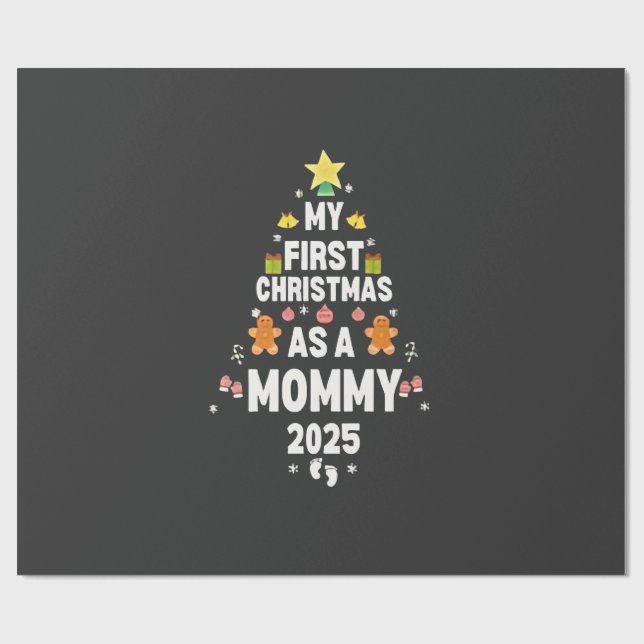 My First Christmas as a Mummy 2025 Xmas  Wrapping Paper (Flat)