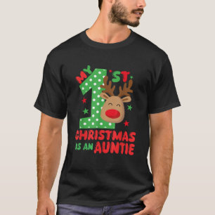 My First Christmas As Auntie Matching Family 1st C T-Shirt