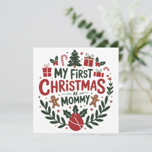My First Christmas As Mummy Family Matching Mum Holiday Card