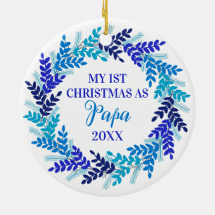 My First Christmas as Papa Elegant Blue Wreath Ceramic Ornament