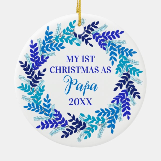 My First Christmas as Papa Elegant Blue Wreath Ceramic Ornament (Back)