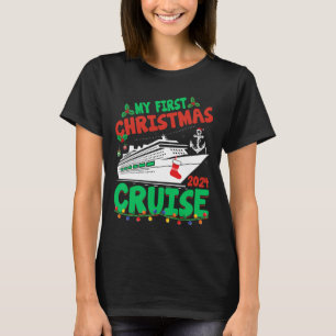 My First Christmas Cruise 2024 Cruise Ship Vacatio T-Shirt