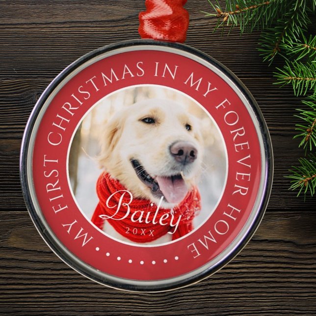 My First Christmas Forever Home Modern Pet Photo Metal Ornament (Creator Uploaded)