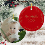 My First Christmas Name And Photo Red And Gold Ceramic Ornament<br><div class="desc">This baby's first christmas red and gold tree ornament makes a cute memento for your daughter. Add your favourite photo to the front and her name to the back. To change the text and photo click on the personalise button.</div>