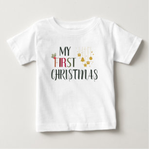 My First Christmas Ornaments and Mistletoe Baby T-Shirt