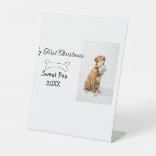 My first Christmas pet animal photo name year bone Pedestal Sign