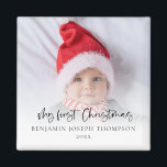 My First Christmas Photo Script Baby Name Year Magnet<br><div class="desc">My First Christmas Photo Script Baby Name Year. Great keepsake gift to celebrate your new arrival! A playful set script for My First Christmas and easy to personalise with your baby's name and the year and replace the sample photo with your own. A gradient overlay layer is on top of...</div>