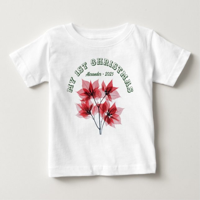 My First Christmas Poinsettia - Baby Name Baby T-Shirt (Front)