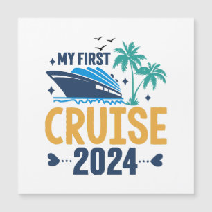 My First Cruise 2024