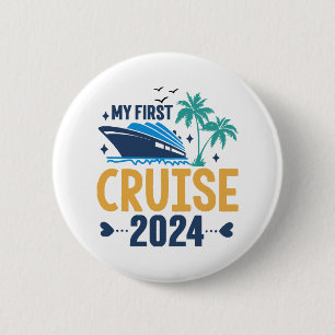 My First Cruise 2024 6 Cm Round Badge