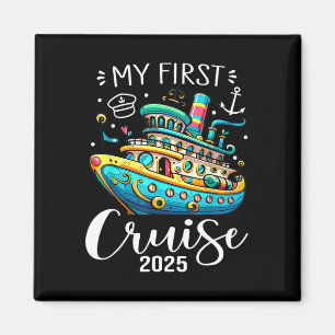 My First Cruise 2025 Cute Family Vacation Cruising Magnet