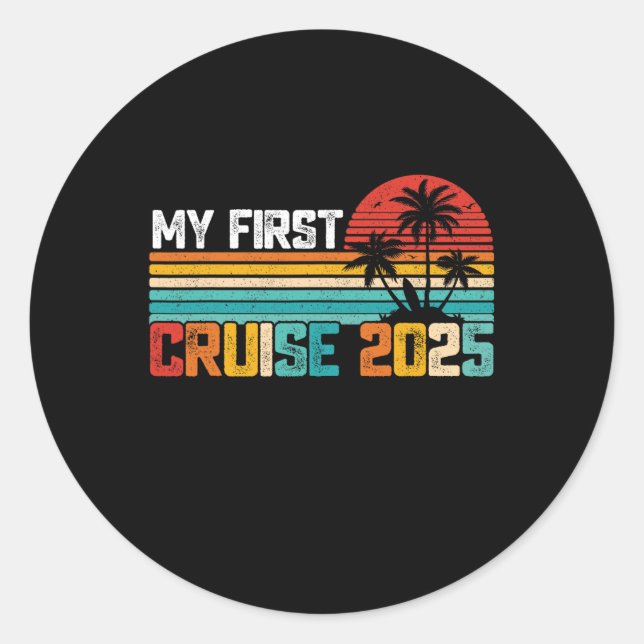 My First Cruise 2025 Family Vacation Cruise Group  Classic Round Sticker (Front)