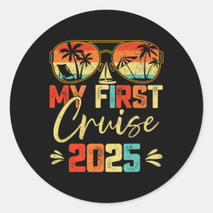 My First Cruise 2025 Family Vacation Cruise Ship T Classic Round Sticker