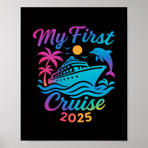My First Cruise 2025 Family Vacation Trip Ship Mat Poster