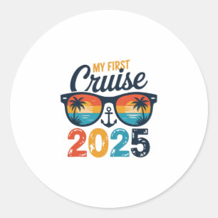 My First Cruise 2025 Funny First Time Cruise Vacat Classic Round Sticker