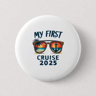 My First Cruise 2025 Vacation Cruise Ship Travel 6 Cm Round Badge