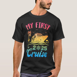 My First Cruise 2025 Vacation Matching Family Crui T-Shirt