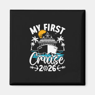 My First Cruise 2026 Cute Family Vacation Cruising Magnet
