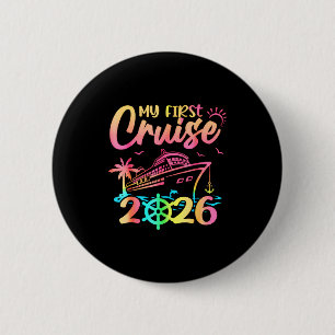 My First Cruise 2026 Funny First Time Cruise Vacat 6 Cm Round Badge