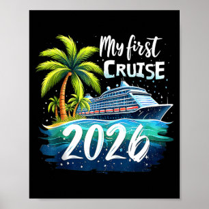 My First Cruise 2026 Funny First Time Cruise Vacat Poster