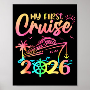 My First Cruise 2026 Funny First Time Cruise Vacat Poster