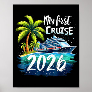 My First Cruise 2026 Funny First Time Cruise Vacat Poster