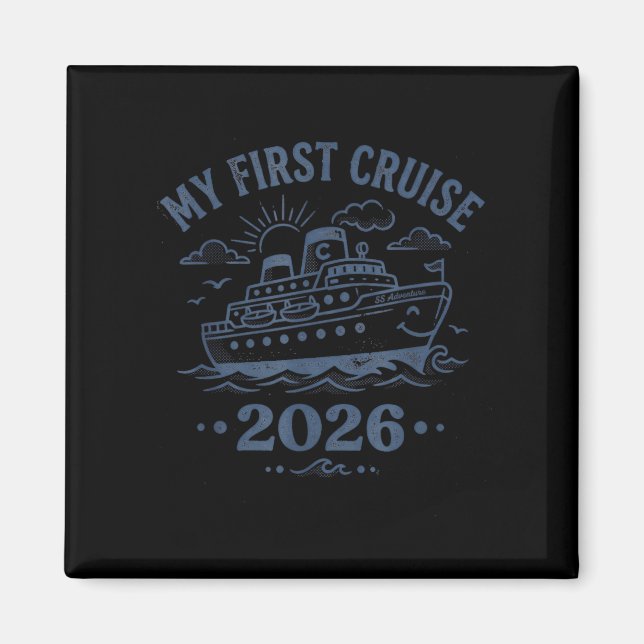 My first cruise 2026  magnet (Front)