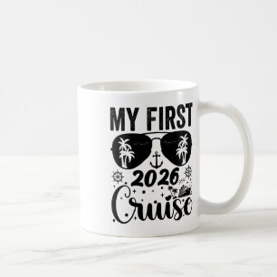 My First Cruise 2026 Vacation Matching Family Crui Coffee Mug