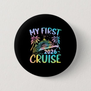 My First Cruise 2026 Vacation Tie Dye Family Cruis 6 Cm Round Badge