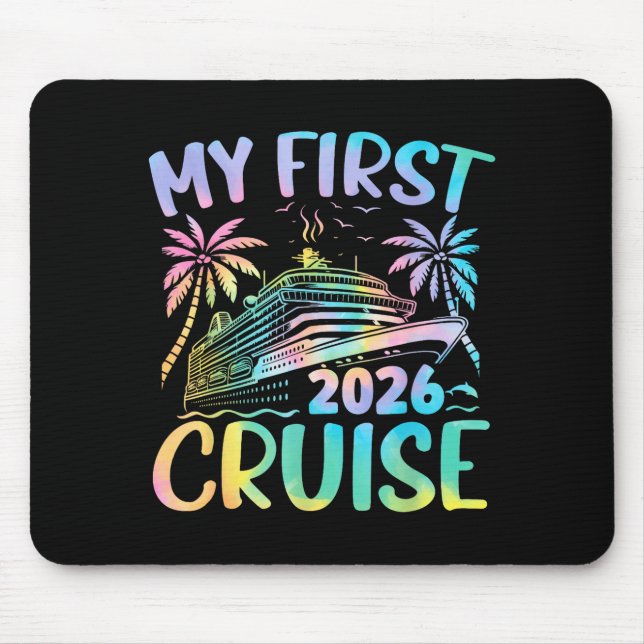 My First Cruise 2026 Vacation Tie Dye Family Cruis Mouse Pad (Front)