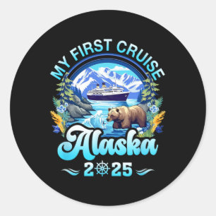 My First Cruise Alaska 2025 Family Friend Cruisin Classic Round Sticker