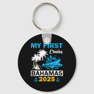 My First Cruise Bahamas 2025 Family Matching Vacat Key Ring