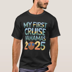 My First Cruise Bahamas 2025 Tropical Vacation Tee
