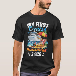 My First Cruise Bahamas 2026 Family Vacation Trip T-Shirt