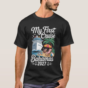 My First Cruise Bahamas 2027 Vacation Trip Matchin T-Shirt