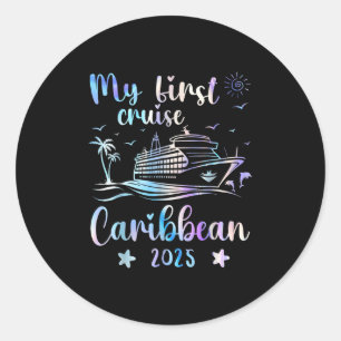 My First Cruise Caribbean Family Cruise Summer Vac Classic Round Sticker