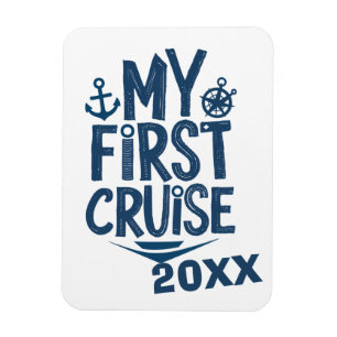 My First Cruise Custom Cruise Magnet